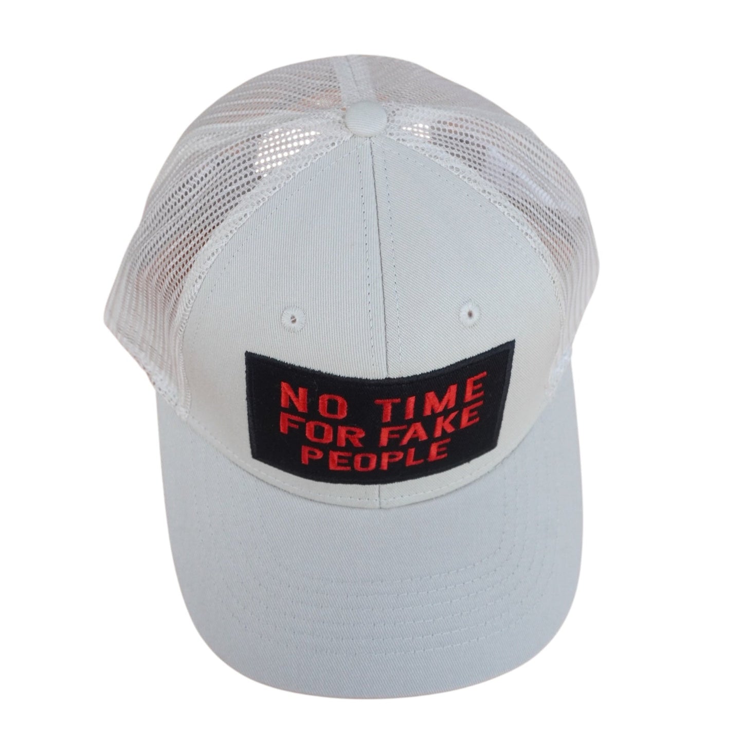 "No Time For Fake People" Cap