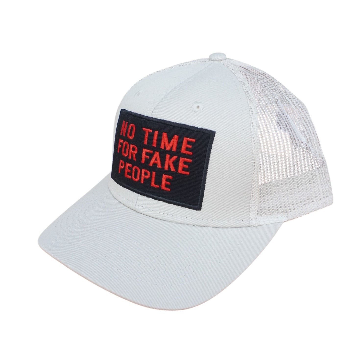 "No Time For Fake People" Cap
